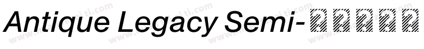 Antique Legacy Semi字体转换